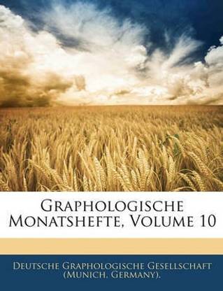 Graphologische Monatshefte, Volume 10