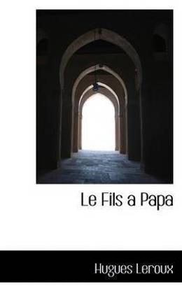 Le Fils a Papa