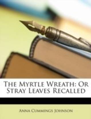 The Myrtle Wreath