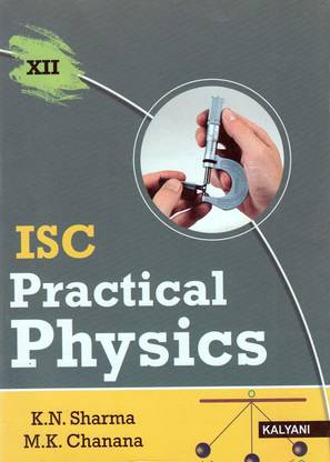 ISC Practical Physics Class - 12