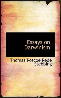 Essays on Darwinism