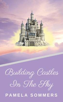 Building Castles In The Sky