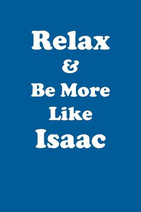 Relax & Be More Like Isaac Affirmations Workbook Positive Affirmations Workbook Includes