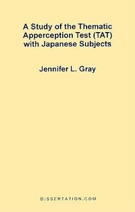 A Study of the Thematic Apperception Test (TAT) with Japanese Subjects