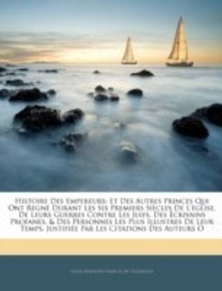 Histoire Des Empereurs