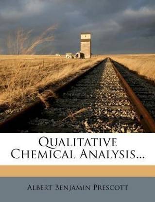 Qualitative Chemical Analysis...