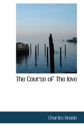 The Course of the Love