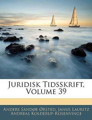 Juridisk Tidsskrift, Volume 39