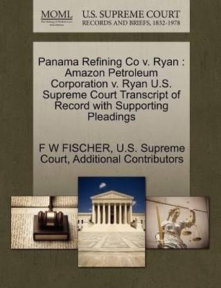 Panama Refining Co V. Ryan