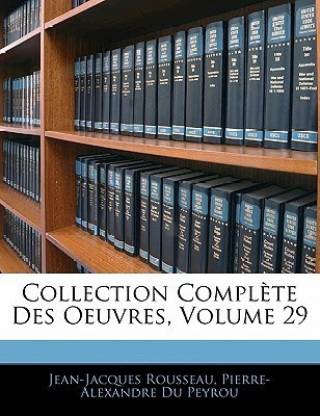Collection Complete Des Oeuvres, Volume 29