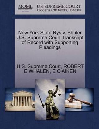 New York State Rys V. Shuler U.S. Supreme Court Transcript of Record with Supporting Pleadings