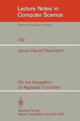 On the Integration of Algebraic Functions