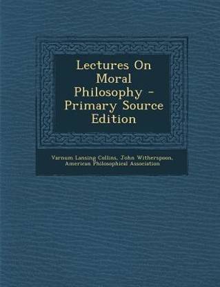 Lectures on Moral Philosophy