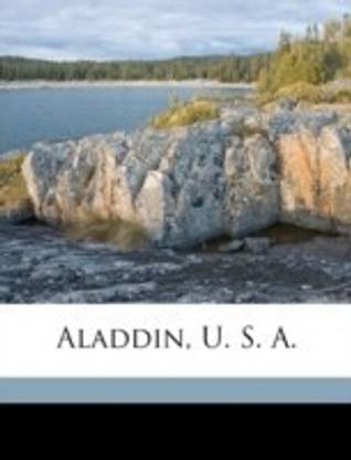 Aladdin, U. S. A.