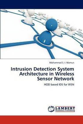 Intrusion Detection System Architecture in Wireless Sensor Network