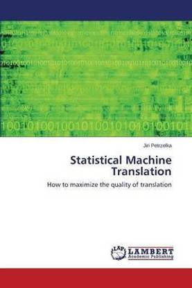 Statistical Machine Translation