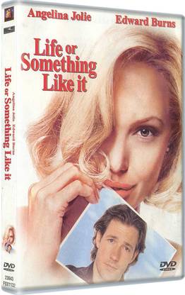 Life or Something Like it