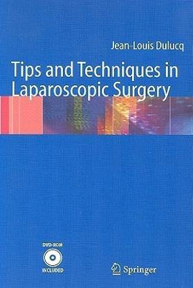 Tips and Techniques in Laparoscopic Surgery