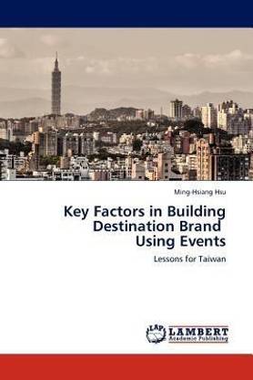 Key Factors in Building Destination Brand Using Events