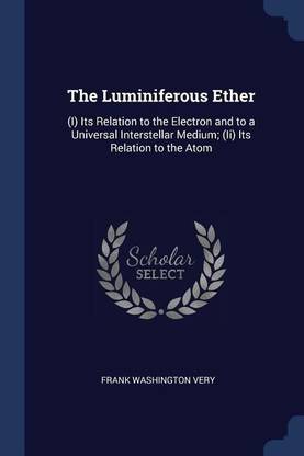 The Luminiferous Ether