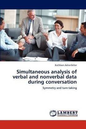 Simultaneous Analysis of Verbal and Nonverbal Data During Conversation