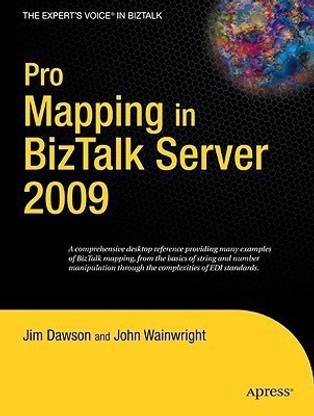 Pro Mapping in BizTalk Server 2009