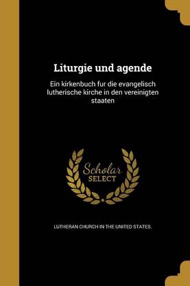 Liturgie und agende