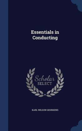 Essentials in Conducting