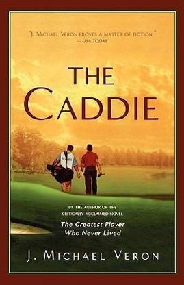 The Caddie