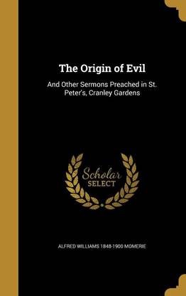 The Origin of Evil