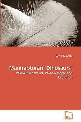 Maniraptoran "Dinosaurs"