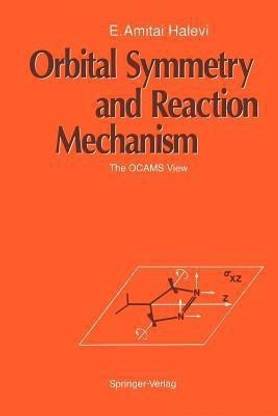 Orbital Symmetry and Reaction Mechanism