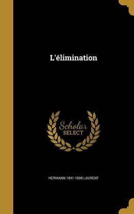 L'elimination