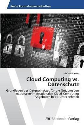 Cloud Computing vs. Datenschutz