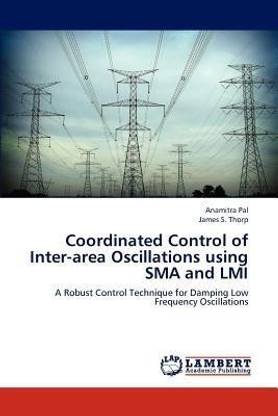 Coordinated Control of Inter-area Oscillations using SMA and LMI