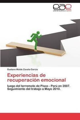 Experiencias de recuperacion emocional