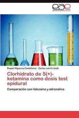 Clorhidrato de S(+)-ketamina como dosis test epidural
