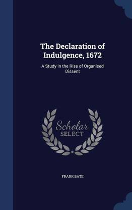 The Declaration of Indulgence, 1672