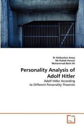 Personality Analysis of Adolf Hitler