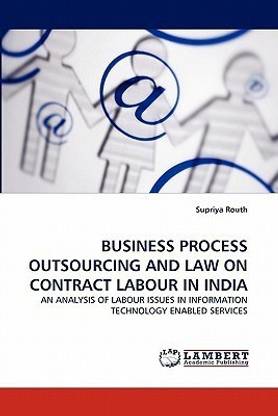 Business Process Outsourcing and Law on Contract Labour in India