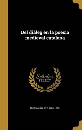 del Dialeg En La Poesia Medieval Catalana