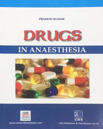 Drugs in Anaesthesia