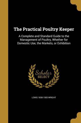 The Practical Poultry Keeper
