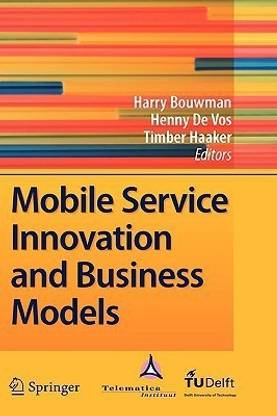 Mobile Service Innovation and Business Models