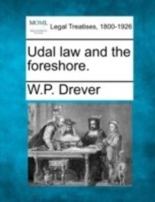Udal Law and the Foreshore.