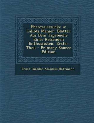 Phantasiestucke in Callots Manier