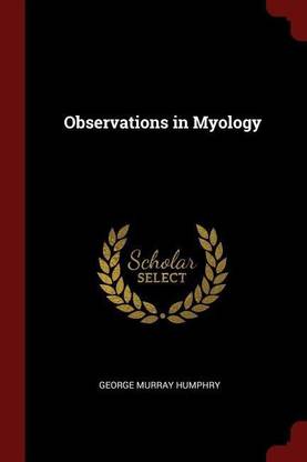 Observations in Myology