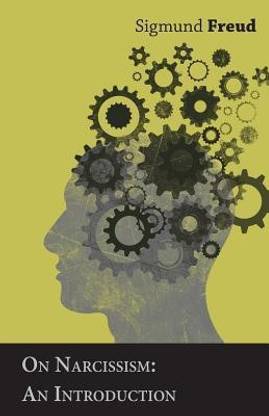 On Narcissism;An Introduction