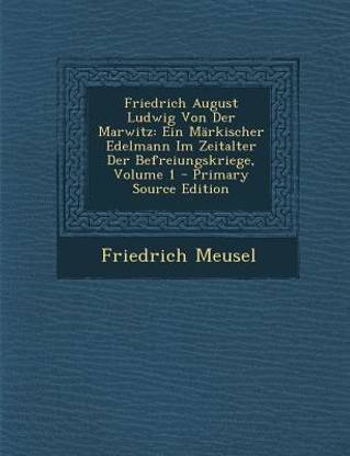 Friedrich August Ludwig Von Der Marwitz