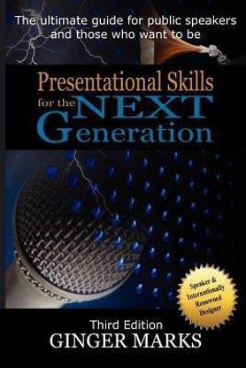 Presentational Skills for the Next Generation